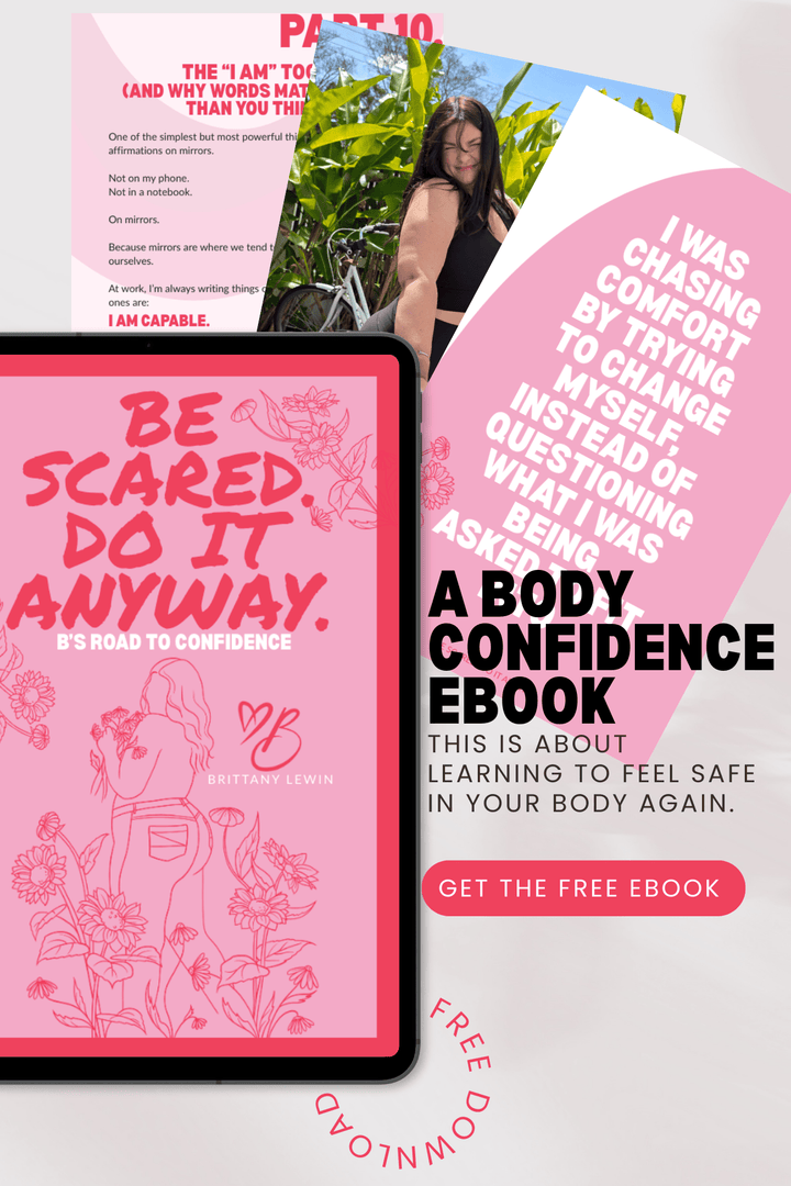 Be Scared. Do It Anyway. B's Road to Confidence - by Brittany Lewin